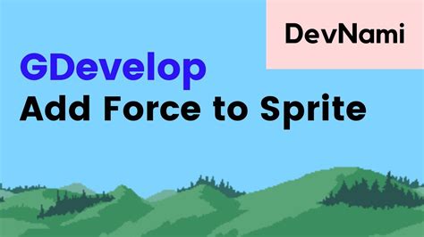 gdevelop apply force